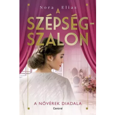 Centrál Könyvek A szépségszalon - A nővérek diadala egyéb e-könyv