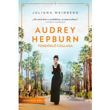 Centrál Könyvek Audrey Hepburn tündöklő csillaga egyéb könyv