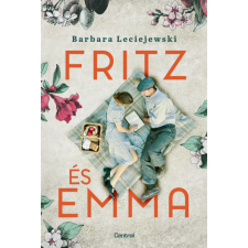 Centrál Könyvek Barbara Leciejewski - Fritz és Emma regény