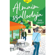 Centrál Könyvek Dee Ernst - Álmaim szállodája regény