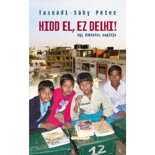 Centrál Könyvek Hidd el, ez Delhi! egyéb e-könyv
