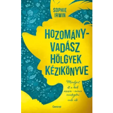 Centrál Könyvek Hozományvadász hölgyek kézikönyve egyéb e-könyv