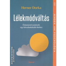 Centrál Könyvek Lélekmódváltás - Herner Dorka egyéb könyv