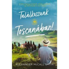 Centrál Könyvek Találkozzunk Toscanában! regény