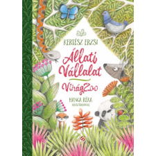 Cerkabella Kertész Erzsi - Állati Vállalat - VirágZoo (új példány) gyermek- és ifjúsági könyv