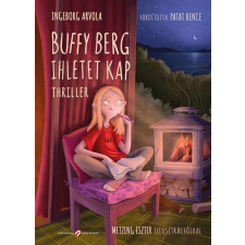 Cerkabella Könyvek Buffy Berg ihletet kap - Thriller regény