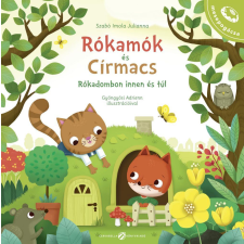 Cerkabella Könyvek Rókamók és Círmacs - Rókadombon innen és túl gyermek- és ifjúsági könyv