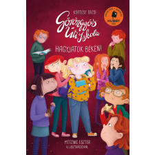 Cerkabella Könyvkiadó Göröngyös Úti Iskola - Hagyjatok békén! regény
