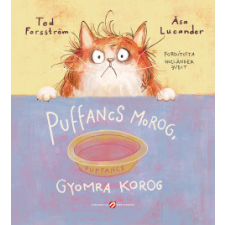 Cerkabella Könyvkiadó Puffancs morog, gyomra korog gyermek- és ifjúsági könyv