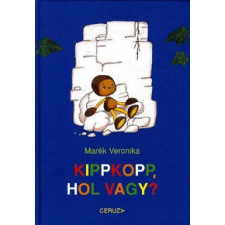 Ceruza Kiadó Kippkopp, hol vagy? gyermek- és ifjúsági könyv