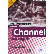  Channel your English Pre-Intermediate Workbook Teacher&#039;s idegen nyelvű könyv