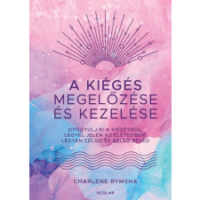 Charlene Rymsha -  A kiégés megelőzése és kezelése egyéb könyv