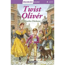  Charles Dickens - Olvass velünk! (4) - Twist Oliver gyermek- és ifjúsági könyv
