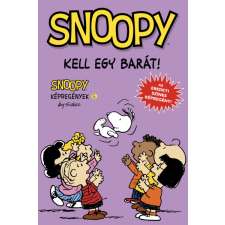 Charles M. Schulz - Kell egy barát! - Snoopy képregények 6. egyéb könyv
