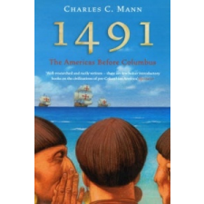  Charles Mann - 1491 – Charles Mann idegen nyelvű könyv