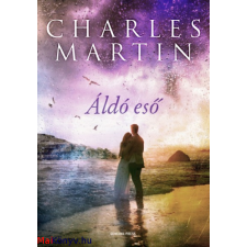 Charles Martin Áldó eső (Charles Martin) regény