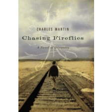  Chasing Fireflies – Charles Martin idegen nyelvű könyv
