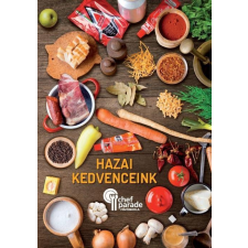 Chefparade: Hazai kedvenceink egyéb könyv