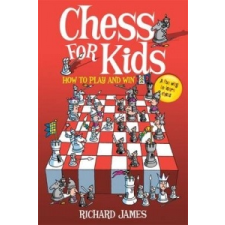  Chess for Kids – Richard James idegen nyelvű könyv