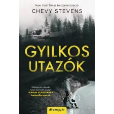 Chevy Stevens - Gyilkos utazók regény
