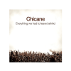  Chicane - Everything We Had To Leave Behind (CD)