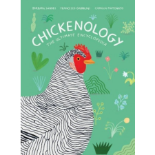  Chickenology – Francesco Giubbilini,Camilla Pintonato idegen nyelvű könyv