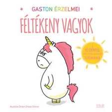 Chienchowchine, Aurélie CHIEN, AURÉLIE - CHINE, CHOW - FÉLTÉKENY VAGYOK - GASTON ÉRZELMEI gyermek- és ifjúsági könyv