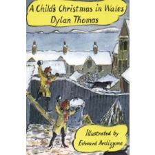 Child's Christmas In Wales – Thomas Dylan idegen nyelvű könyv