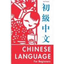  Chinese Language for Beginners – Lee Cooper idegen nyelvű könyv