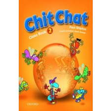  Chit Chat 2 Class Book – Paul Shipton nyelvkönyv, szótár
