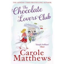 Chocolate Lovers' Club – Carole Matthews idegen nyelvű könyv