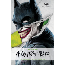 Christa Faust, Gary Phillips - A gyilkos tréfa egyéb könyv