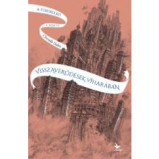 Christelle Dabos Visszaverődések viharában irodalom