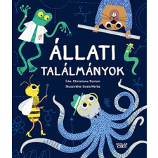 Christiane Dorion - Állati találmányok gyermek- és ifjúsági könyv