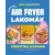 Christina Kynigos - Egészséges Air Fryer lakomák