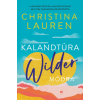 Christina Lauren - Kalandtúra Wilder módra