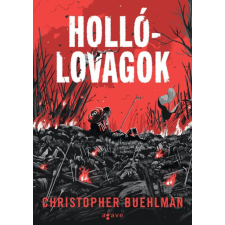 Christopher Buehlman - Hollólovagok egyéb könyv