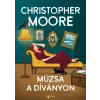Christopher Moore - Múzsa a díványon