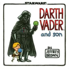 Chronicle Books Darth Vader and Son | Jeffrey Brown egyéb könyv