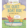 Chronicle Books Fox & Chick: The Quiet Boat Ride (Kniha)