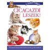  - Cicagazdi leszek!