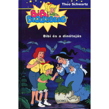 Ciceró Bibi és a dínótojás - Bibi Blocksberg 4. gyermek- és ifjúsági könyv