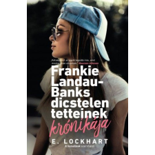 Ciceró Frankie Landau-Banks dicstelen tetteinek krónikája gyermek- és ifjúsági könyv
