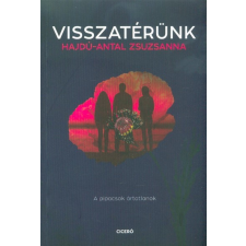Ciceró Könyvkiadó Visszatérünk regény