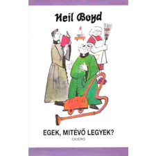 Ciceró Könyvstúdió Kft. Egek, mitévő legyek? antikvárium - használt könyv