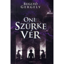 Ciceró Oni: Szürke vér regény