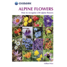 Cicerone Press Alpine Flowers Cicerone túrakalauz, útikönyv - angol egyéb könyv