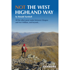 Cicerone Press Not the West Highland Way Cicerone túrakalauz, útikönyv - angol egyéb könyv