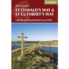 Cicerone Press St Oswald&#039;s Way and St Cuthbert&#039;s Way Cicerone túrakalauz, útikönyv - angol egyéb könyv