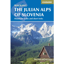 Cicerone Press The Julian Alps of Slovenia Cicerone túrakalauz, útikönyv - angol egyéb könyv